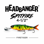 HEADBANGER Spitfire - Topwater